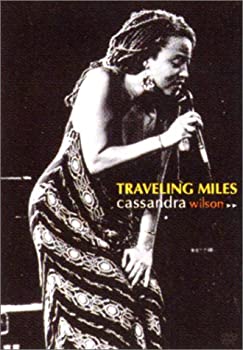 【中古】カサンドラ・ウィルソン: Traveling Miles [DVD]