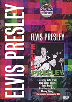 【中古】Classic Albums:ELVIS PRESLEY [DVD]