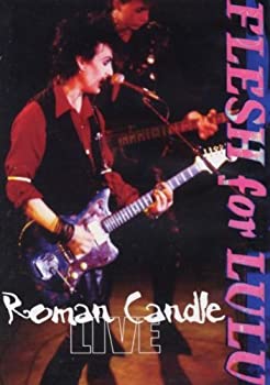 【中古】Roman Candle: Flesh for Lulu Live [DVD]