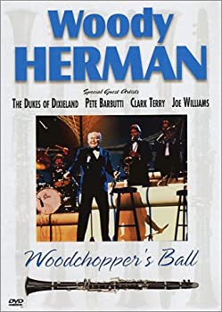 Woody Herman - Woodchoppers Ball  