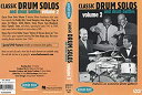 【中古】Classic Drum Solos And Drum Battles Vol.2