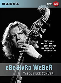 【中古】75th birthday of Eberhard Weber: THE JUBILEE CONCERT [DVD]