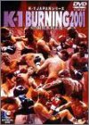 šK-1 BURNING 2001~ФιܽΦ~ 2001.4.15 [DVD]