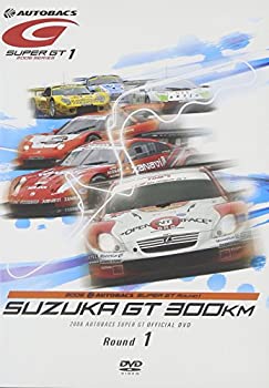 ����š�SUPER GT 2006 ROUND 1 SUZUKA GT 300KM [DVD]