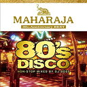 【中古】マハラジャ 80s ディスコ ~30th アニバーサリー ベスト~