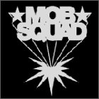 【中古】MOB SQUAD