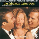 【中古】The Fabulous Baker Boys: Original Motion Picture Soundtrack -CD-