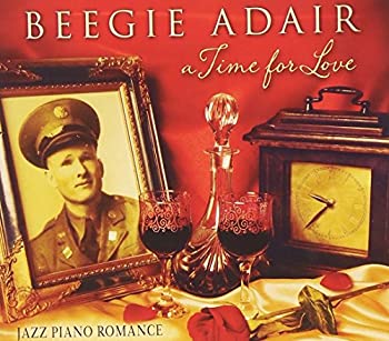 【中古】A Time for Love: Jazz Piano Romance