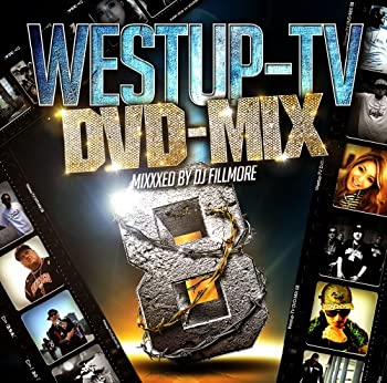 【中古】Westup-TV DVD-MIX 08 Mixxxed by DJ FILLMORE(DVD付)