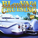 【中古】BLouVArd CRUISING