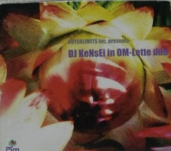 【中古】OUTERLIMITS presents DJ KeNsEi in OM-LETTE DUB