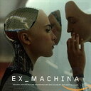 【中古】EX MACHINA-ORIGINAL SO
