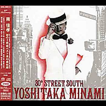 【中古】30th STREET SOUTH~YOSHITAKA MINAMI BEST