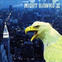 【中古】NIGHT HAWKS II【メーカー名】ソニー・ミュージックレコーズ【メーカー型番】【ブランド名】【商品説明】中古商品のご購入時はご購入前に必ず確認をお願いいたします。商品画像はイメージです。中古という特性上、使用に影響ない程度の使用感・経年劣化（傷、汚れなど）がある場合がございます。また、中古品の特性上、ギフトには適しておりません。商品名に『初回』、『限定』、『〇〇付き』等の記載がございましても、特典・付属品・保証等は原則付属しておりません。当店では初期不良に限り、商品到着から7日間はを受付けております。(注文後の購入者様都合によるキャンセル・はお受けしていません。)他モールでも併売している商品の為、完売の際は在庫確保できない場合がございます。ご注文からお届けまで1、ご注文⇒ご注文は24時間受け付けております。2、注文確認⇒ご注文後、当店から注文確認メールを送信します。3、在庫確認⇒新品在庫：3?5日程度でお届け。　　※中古品は受注後に、再メンテナンス、梱包しますので　お届けまで3日?10日営業日程度とお考え下さい。　米海外から発送の場合は3週間程度かかる場合がございます。　※離島、北海道、九州、沖縄は遅れる場合がございます。予めご了承下さい。※配送業者、発送方法は選択できません。お電話でのお問合せは少人数で運営の為受け付けておりませんので、メールにてお問合せお願い致します。お客様都合によるご注文後のキャンセル・はお受けしておりませんのでご了承下さい。ご来店ありがとうございます。昭和・平成のCD、DVD、家電、音響機器など希少な商品も多数そろえています。レコード、楽器の取り扱いはございません。掲載していない商品もお探しいたします。映像商品にはタイトル最後に[DVD]、[Blu-ray]と表記しています。表記ないものはCDとなります。お気軽にメールにてお問い合わせください。