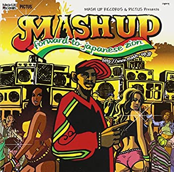 MASH UP~FORWARD TO JAPANESE ZION~(DVD付)
