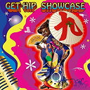 【中古】GET HIP SHOWCASE 9