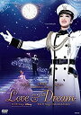 【中古】星組梅田芸術劇場公演 北翔海莉 Dramatic Revue『LOVE & DREAM』? I. Sings Disney/ II. Sings TAK