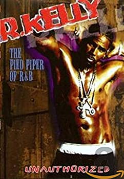 【中古】R Kelly: Pied Piper of R & B - Unauthorized [DVD] [Import]