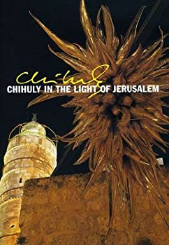 šChihuly in the Light of Jerusalem [DVD] [Import]
