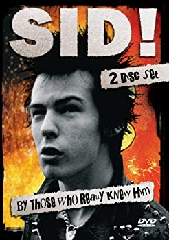 【中古】Sid Vicious: Sid By Those Who Really Knew Him [DVD] [Import]