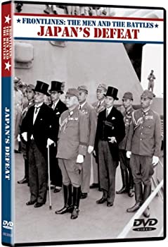 Frontlines: Men & Battles: Japan's Defeat  