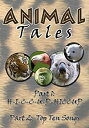 【中古】Animal Tales: Hiccup / Top Songs [DVD]