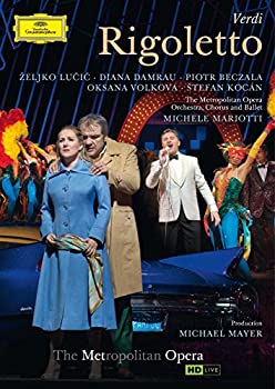 Rigoletto: M.mayer Mariotti / Met Opera Beczala Lucic Damrau