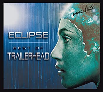 【中古】Eclipse: Best Of Trailerhead