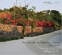 【中古】The Sound of Taketomi Island-Okinawa