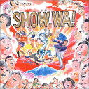 【中古】SHOW WA!-ギャグ・ジャンボリー