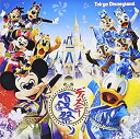 【中古】東京ディズニーランド(R) 『ディズニー夏祭り』2014