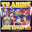 【中古】テレビアニメ スーパーヒストリー 11「少年徳川家康」「アンデス少年ペペロの冒険」