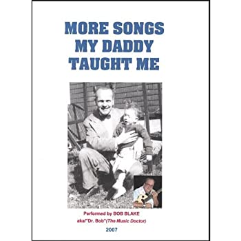 【中古】More Songs My Daddy Taught Me