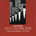 【中古】FUJITSU PRESENTS 100 GOLD FINGERS / PIANO PLAYHOUSE 93 vol.1