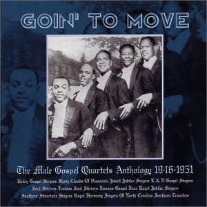 【中古】ゴーイン・トゥ・ムーヴ~ゴスペル・カルテットの黄金時代