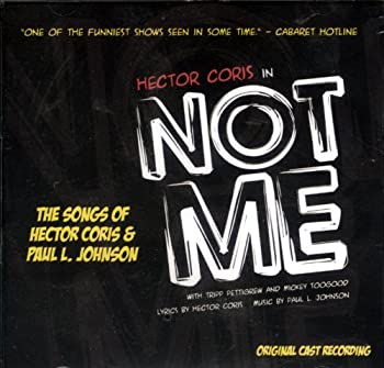 Not Me: Musical Revue for Unknown Actor & Piano