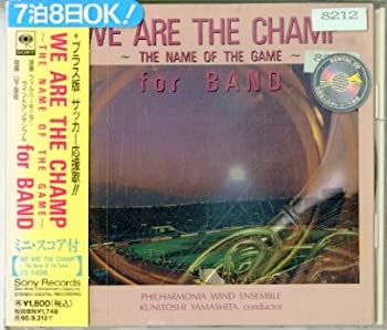 【中古】WE ARE THE CHAMP~The Name Of Game~for BAND
