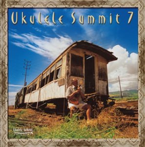 【中古】Ukulele Summit 7 ~ Bee Gees カバー集 ~