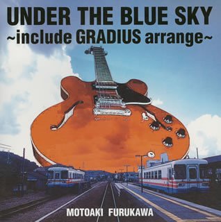 UNDER THE BLUE SKY~include GRADIUS arrange~
