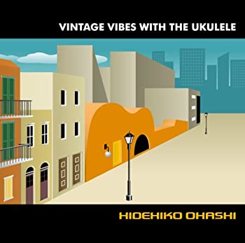 【中古】VINTAGE VIBES WITH THE UKULELE