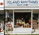 【中古】ISLAND RHYTHMS-Smooth Hawaiian Reggae Selection-