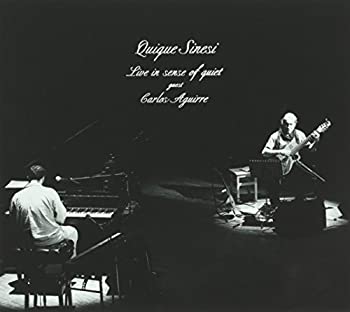 【中古】ライブ・イン・センス・オブ・クワイエット ゲスト:カルロス・アギーレのサムネイル