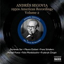 【中古】アンドレス・セゴビア第4集:1950年代アメリカ録音集第2集