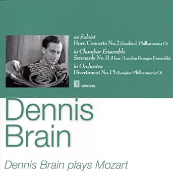 【中古】モーツァルト : ホルン協奏曲 第2番 他 / デニス・ブレイン (Dennis Brain plays Mozart)