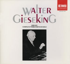 【中古】ギーゼキング/ドビュッシー：ピアノ音楽全集