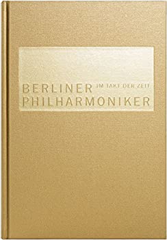 【中古】ベルリン・フィルハーモニー管弦楽団 ~ 時代のタクト (IM TAKT DER ZEIT / Berliner Philharmoniker) [12CD+Book] [直輸入盤] [Limited Edition]