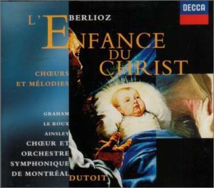 【中古】ベルリオーズ : オラトリオ「キリストの幼時」作品25