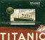 š(̤ѡ̤)Titanic: Music As Heard on the Fateful Voyage