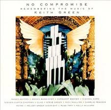 【中古】No Compromise: Remembering the Music of Keith Green