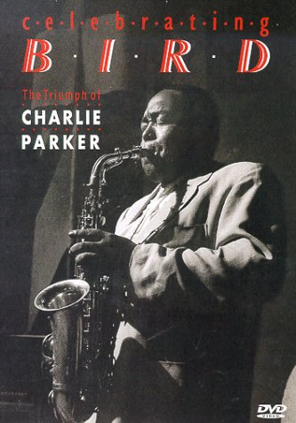 【中古】Celebrating Bird: Triumph of Charlie Parker [DVD]